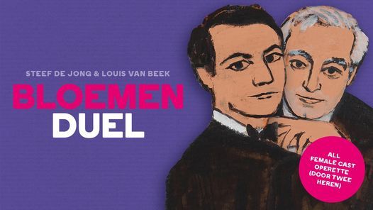 Steef de Jong & Louis van Beek - Bloemenduel | De Kleine Komedie