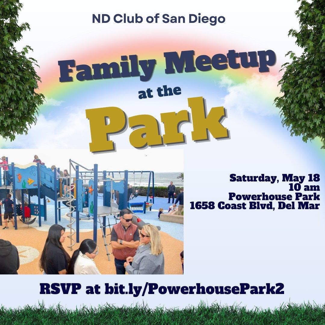 ND Club of San Diego- Family Meetup at the Park