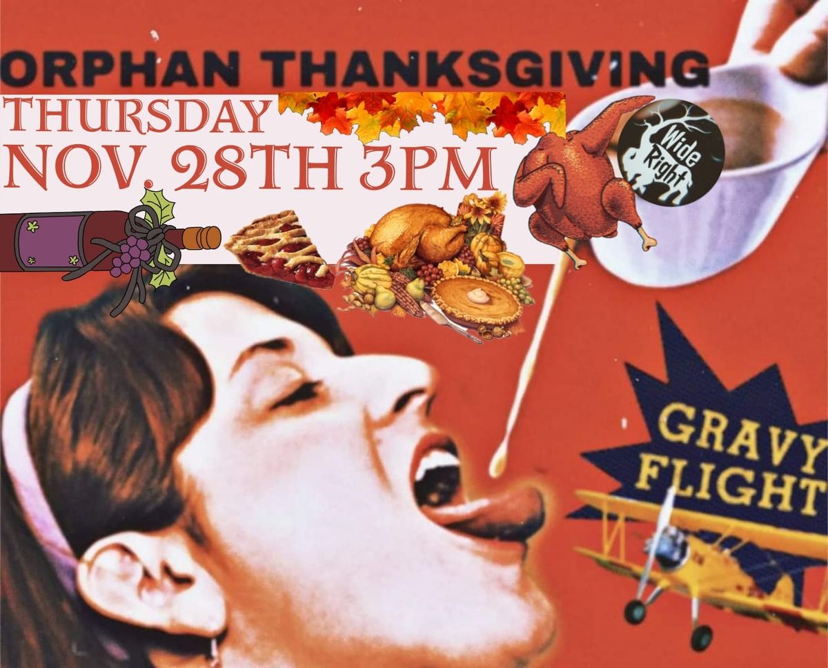 the LAST Orphan Thanksgiving at Wide Right