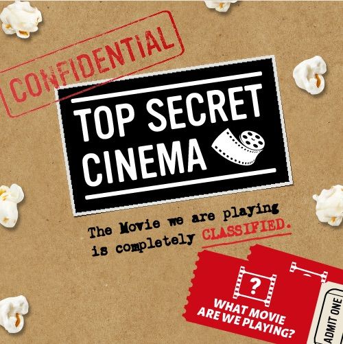 Top Secret Cinema Screening