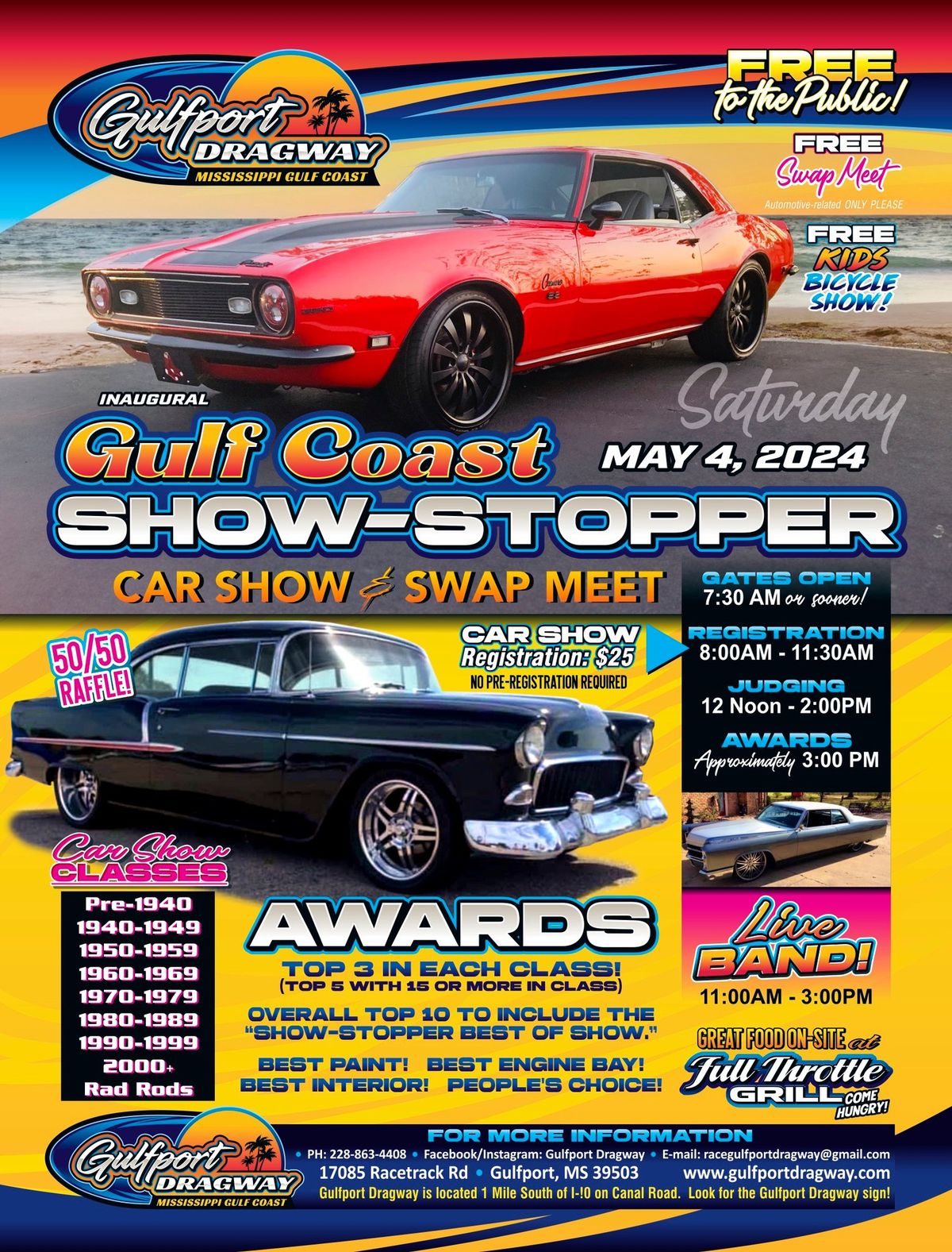 Gulfport Dragway\u2019s 1st Annual Gulf Coast Show-Stopper Car Show\/Swap Meet. 