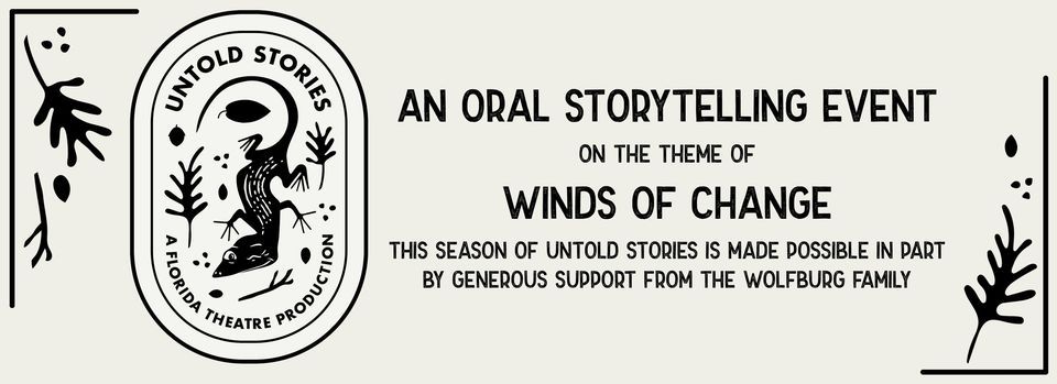 Untold Stories: Winds of Change