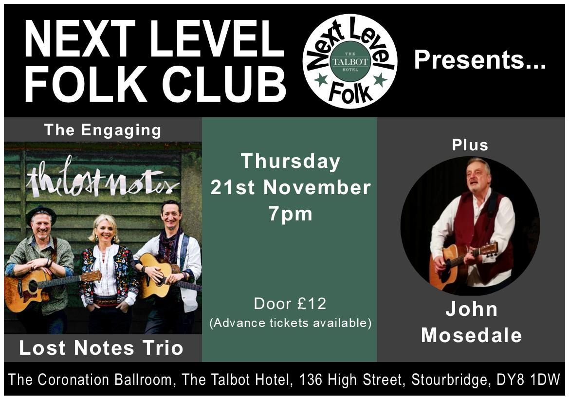 Next Level Folk Presents The Lost Notes Trio (Plus John Mosedale)