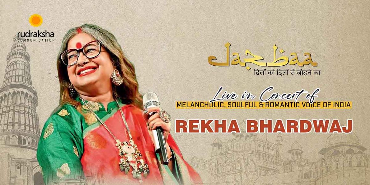 Jazbaa Ft Rekha Bharadwaj Live in Concert