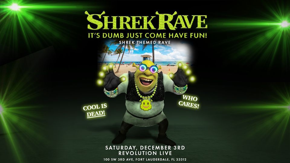 Shrek Rave Fort Lauderdale