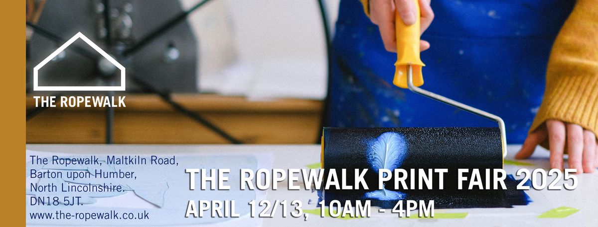 The Ropewalk Print Fair 