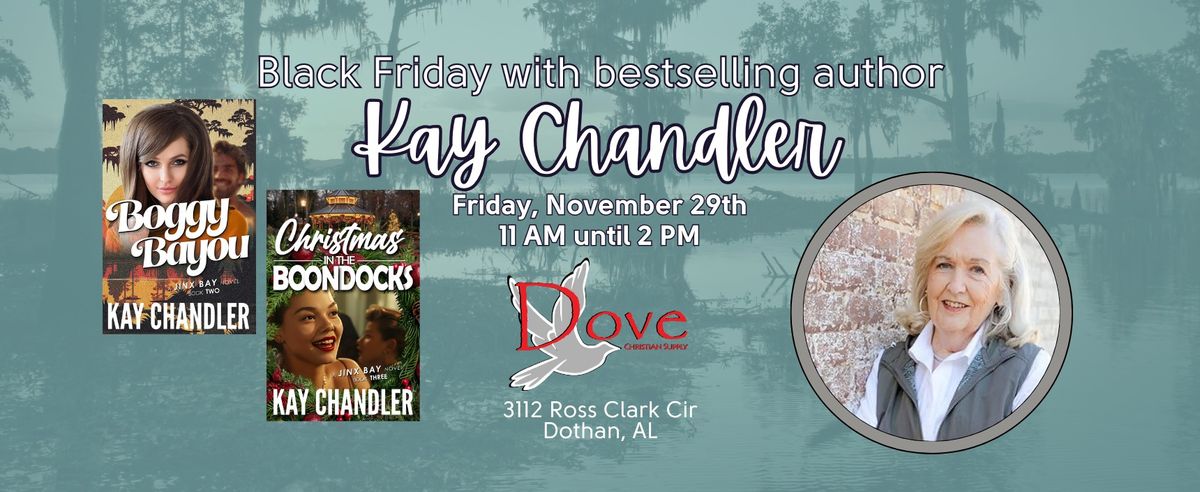 Black Friday with Kay Chandler