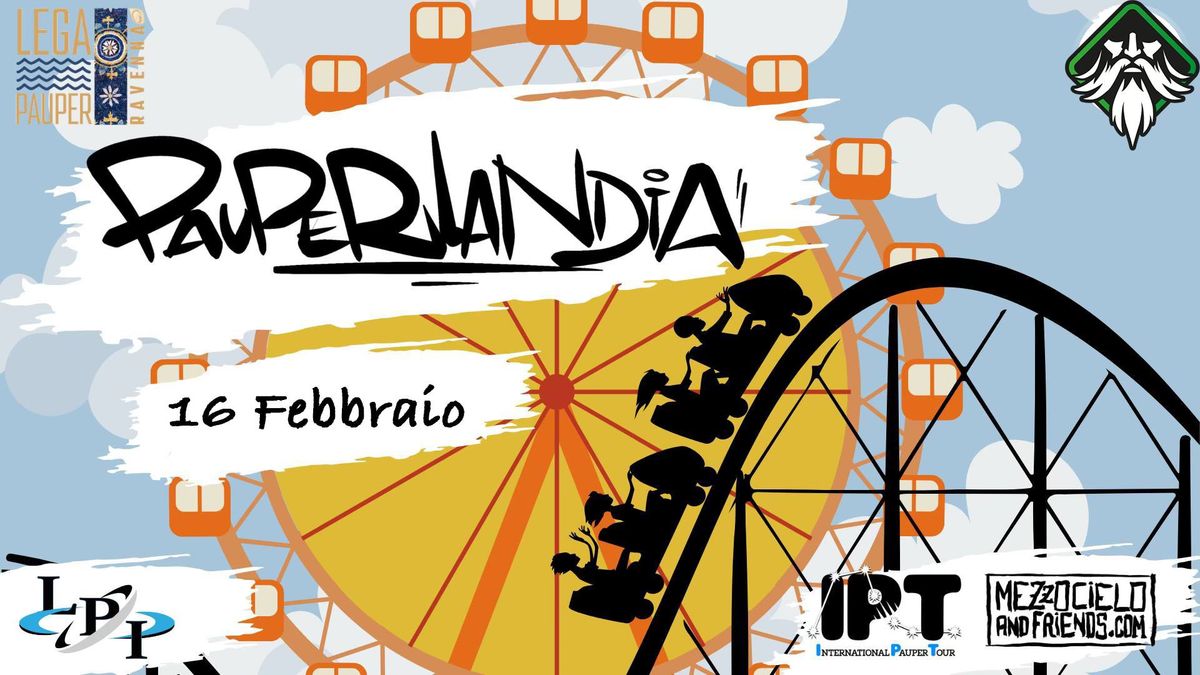 Pauperlandia 2.0 - IPT Ravenna Domenica 16 Febbraio