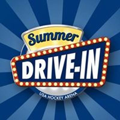 Summer Drive-In at USA Hockey Arena