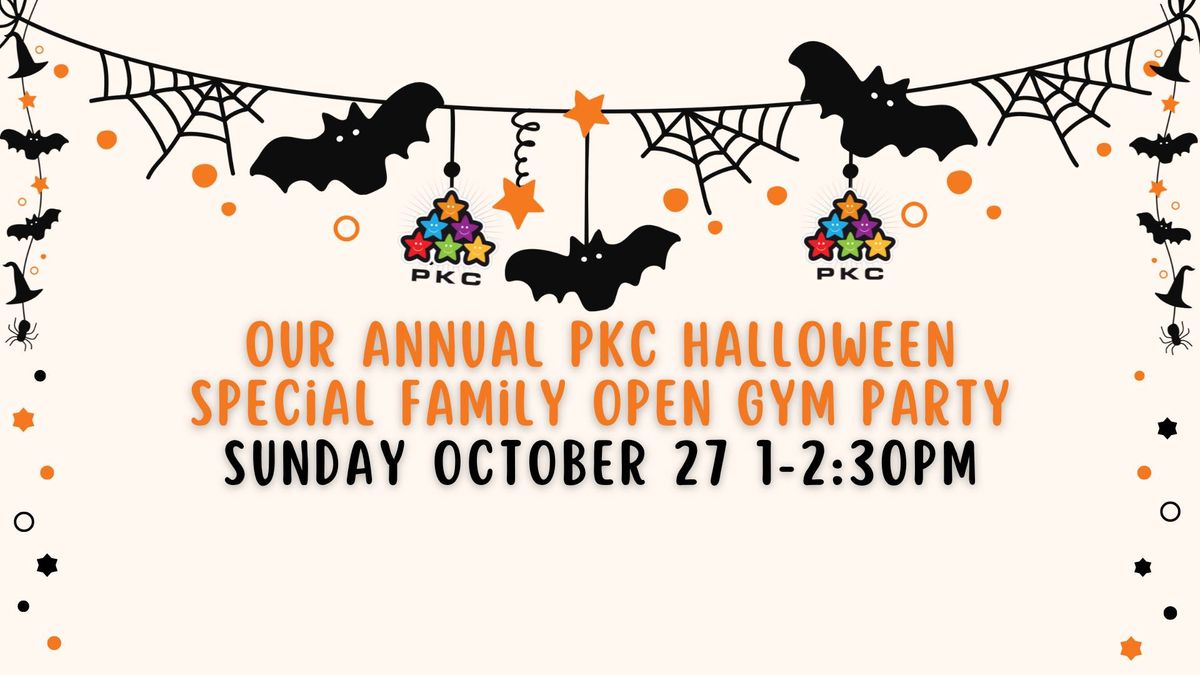 PKC's Annual Halloween Special Family Open Gym Party