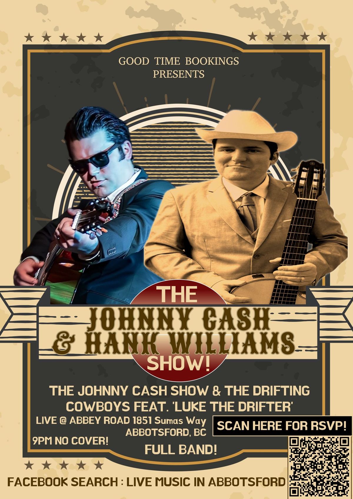 THE JOHNNY CASH & HANK WILLIAMS SHOW! LIVE @ ABBEY ROAD IN ABBOTSFORD! NO COVER!