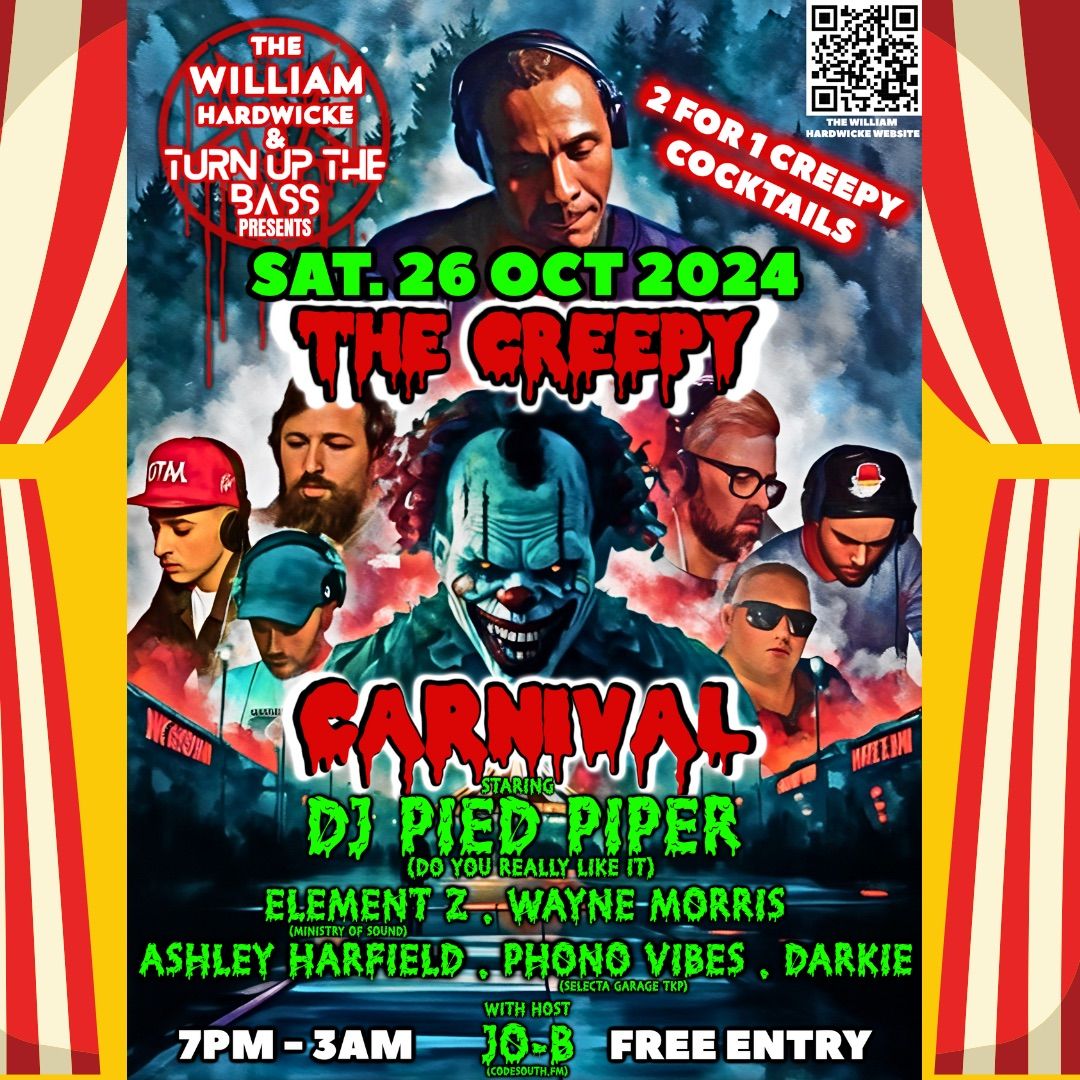 Creepy Carnival Halloween @TheWilliamHardwicke DJ Pied Piper 