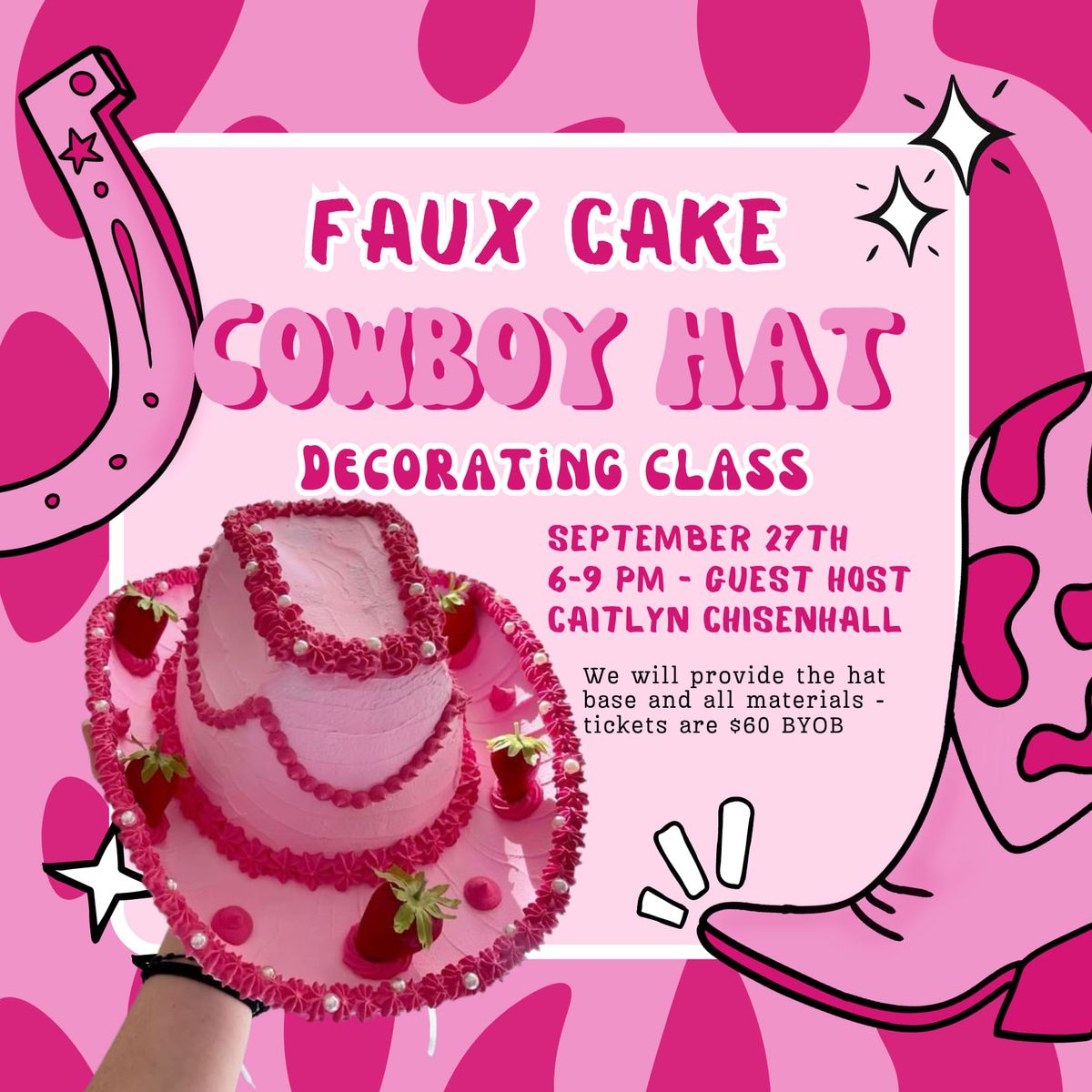 \u2606 FAUX CAKE COWBOY HAT DECORATING CLASS \u2606