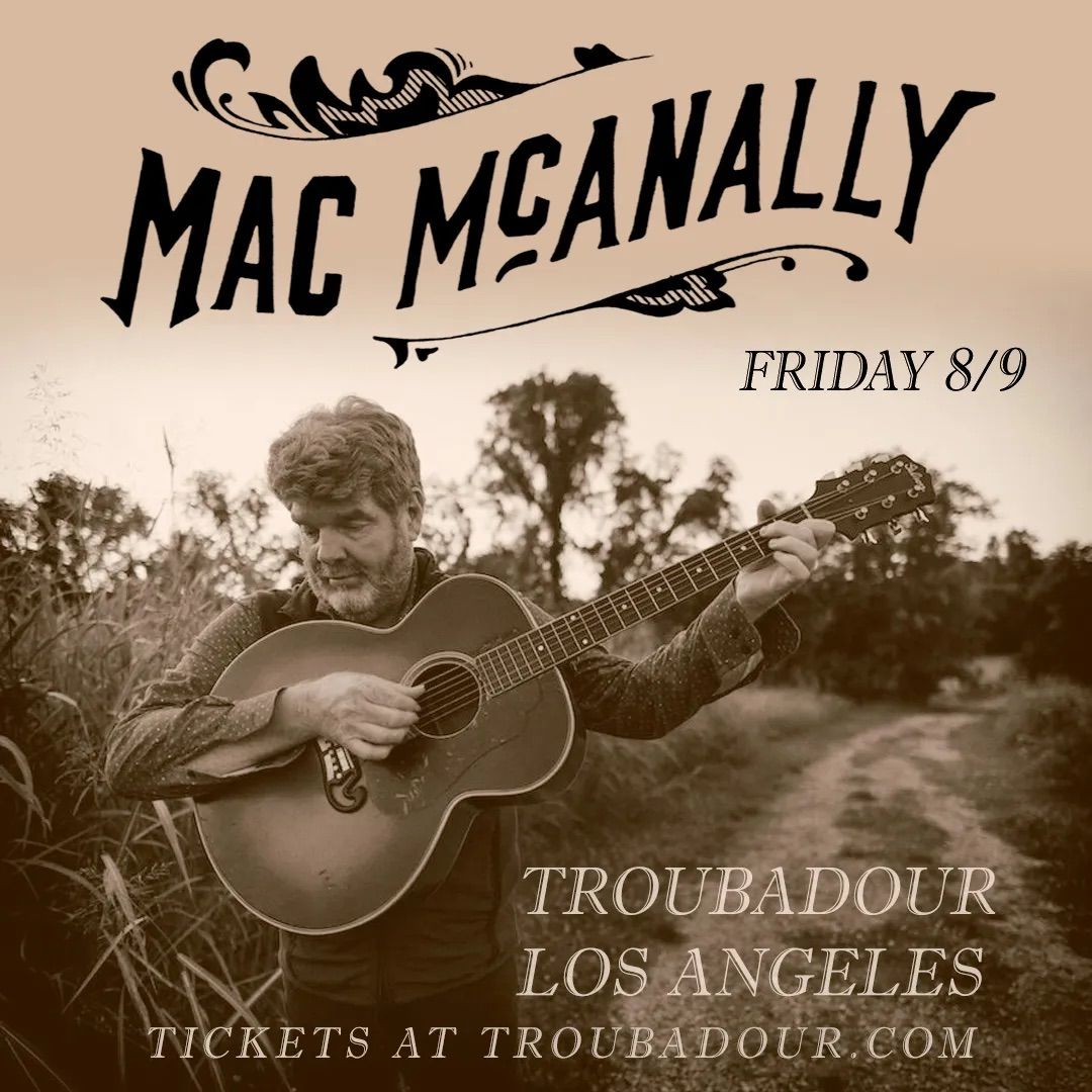 SOLD OUT! Mac McAnally at Troubadour