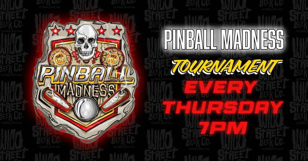 Pinball Madness @ Wico Street Beer Co