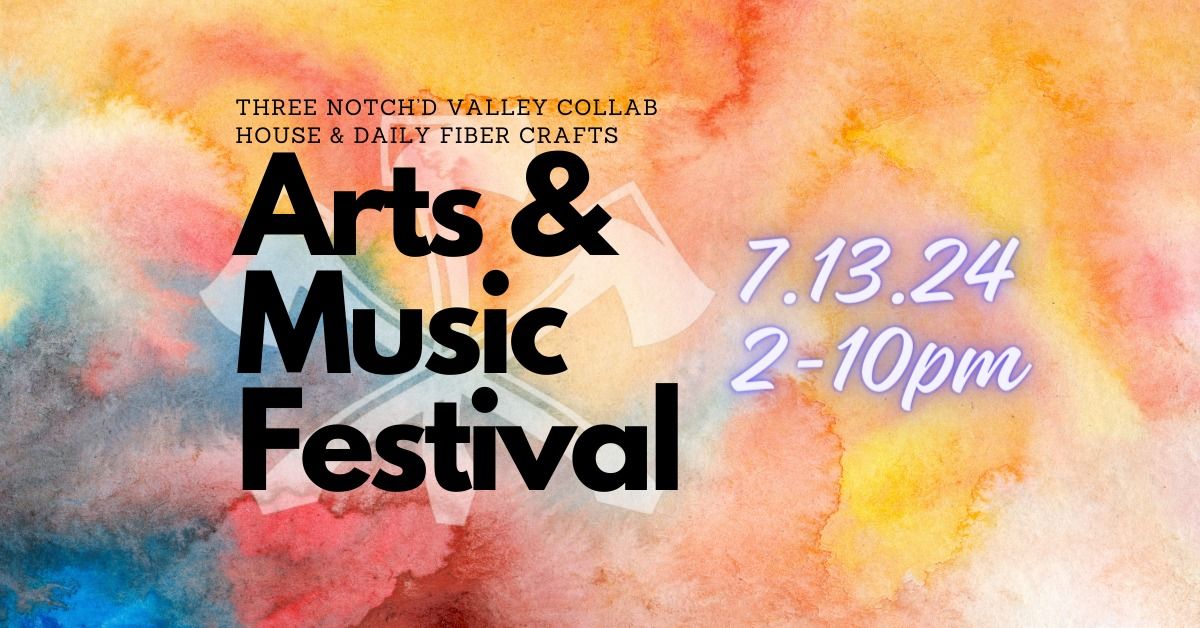 Three Notch'd & Daily Fiber Crafts Arts & Music Festival