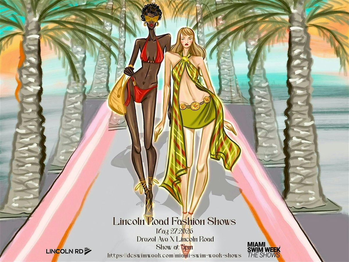 Miami Swim Week\u00ae The Shows Lincoln Rd Show