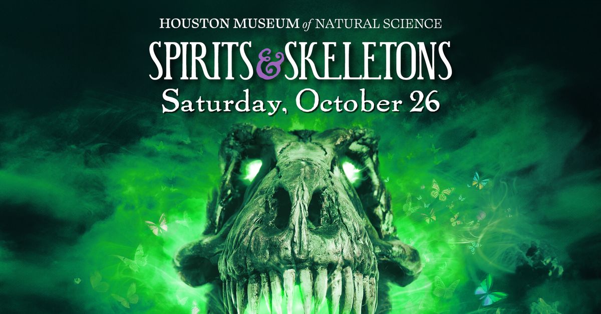 Spirits & Skeletons