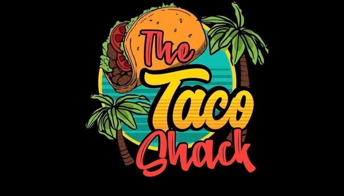 The Taco Shack!