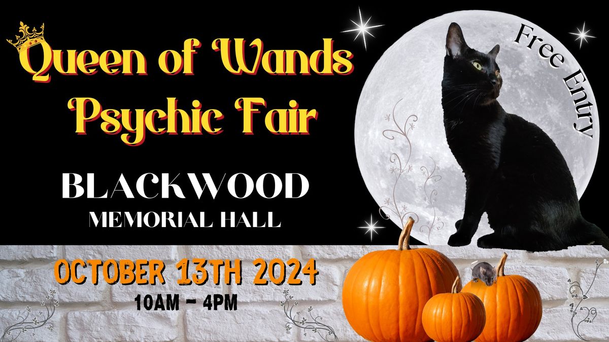 Queen of Wands Psychic Fair - At Blackwood ?\u200d\u2b1b