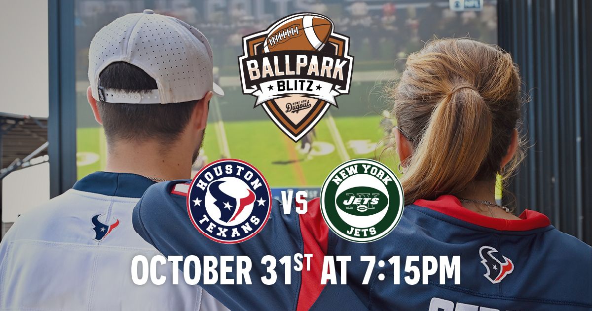 Texans vs Jets Watch Party \u2013 Ballpark Blitz at Home Run Dugout Houston-Katy