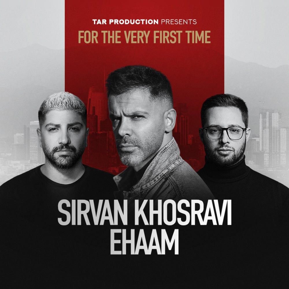 Sirvan Khosravi & Ehaam