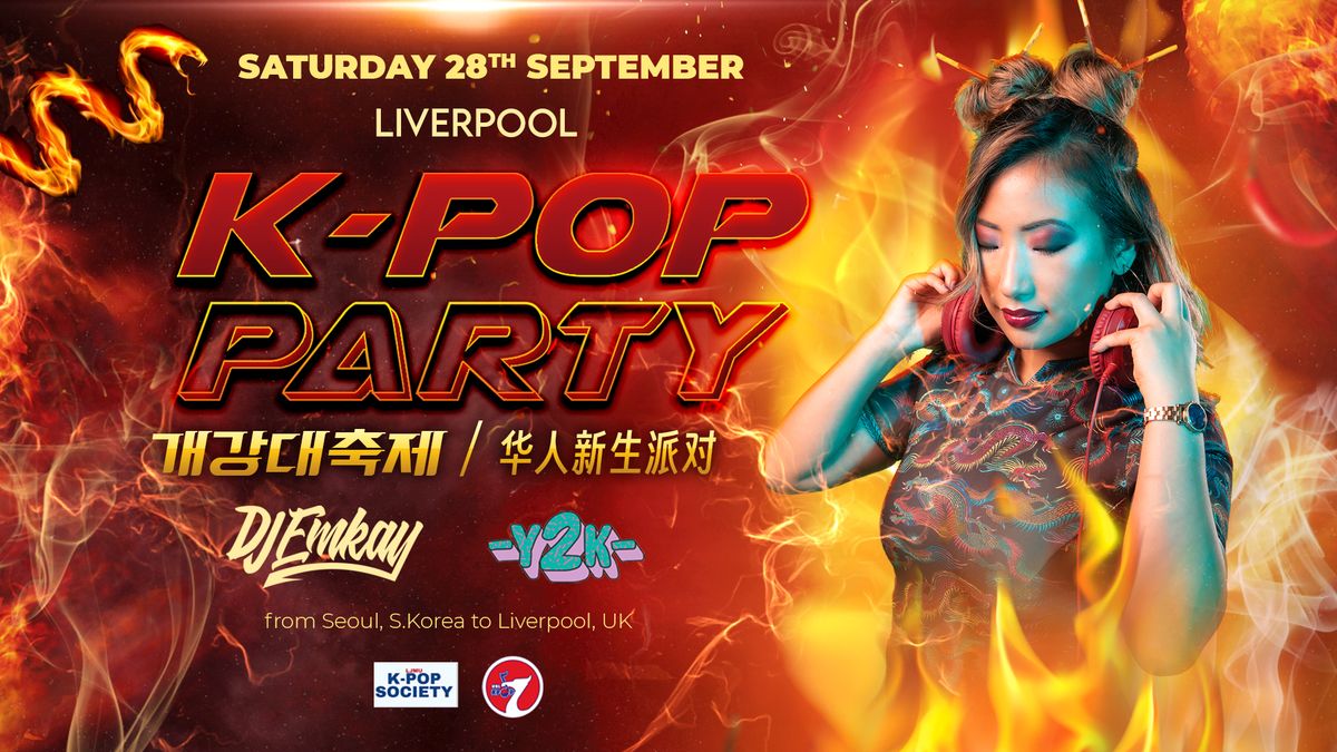 Liverpool K-Pop Party - Fire Tour with DJ EMKAY | Saturday 28th September