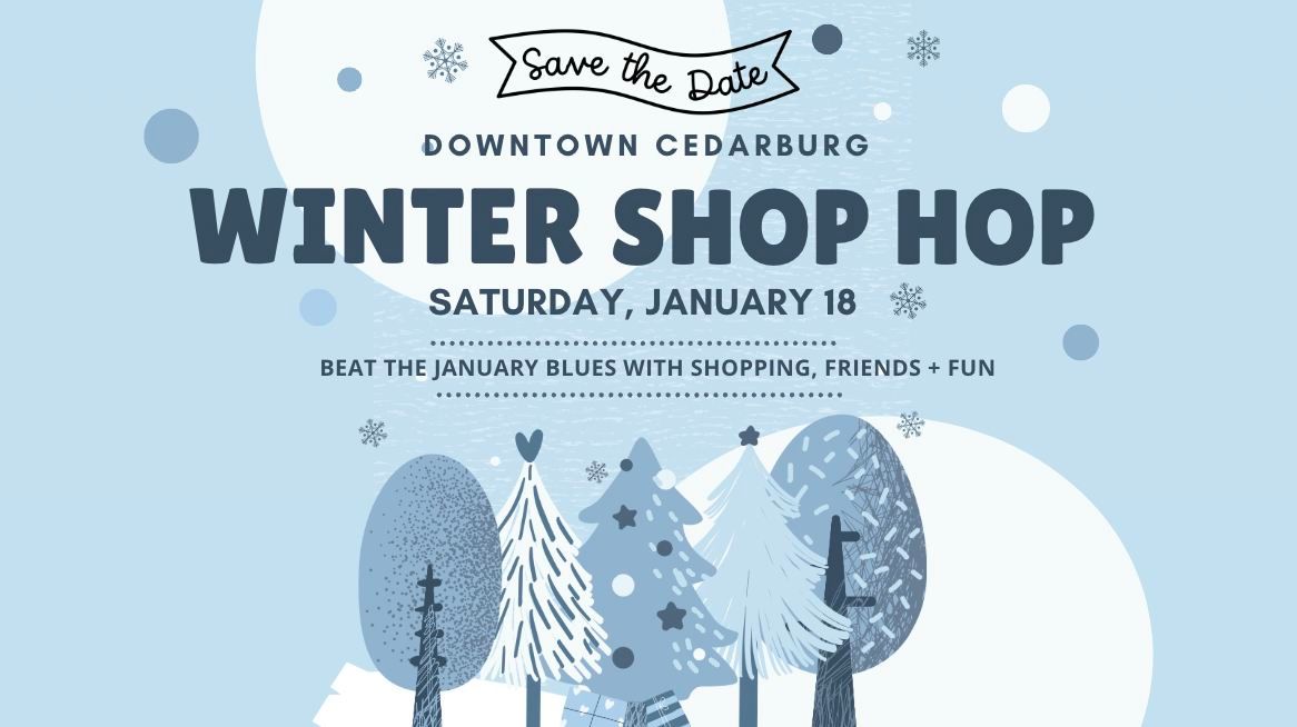 Cedarburg Winter Shop Hop 