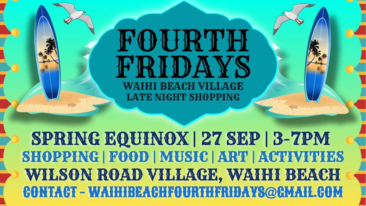 Fourth Fridays Waih\u012b Beach Village Spring Equinox