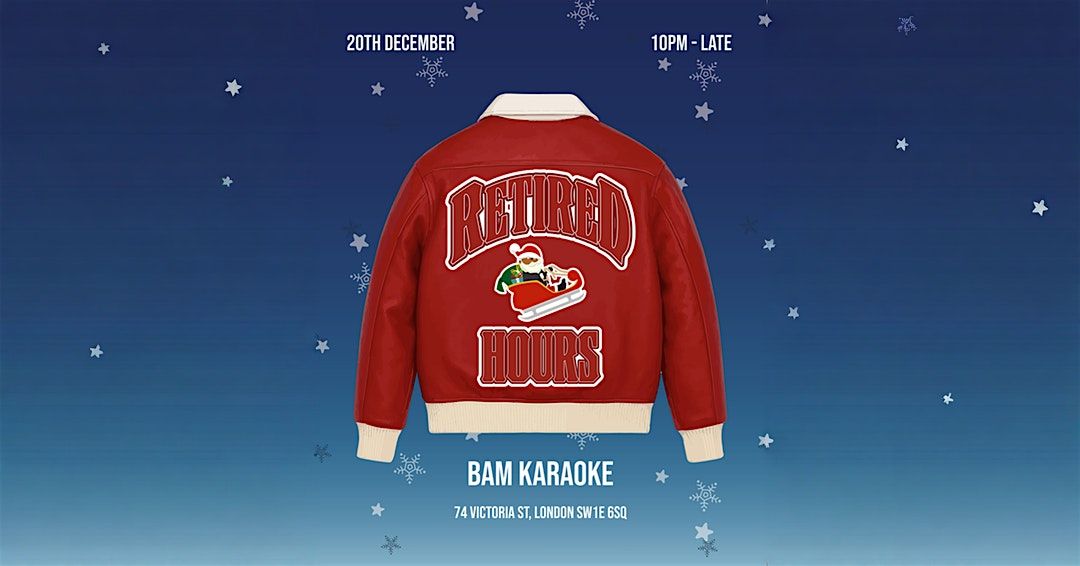 Retired Hours: Christmas Karaoke