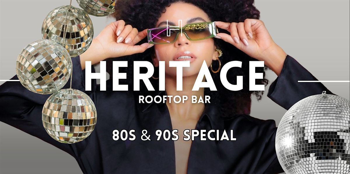 HERITAGE - 80's & 90's SPECIAL x DJ KAI
