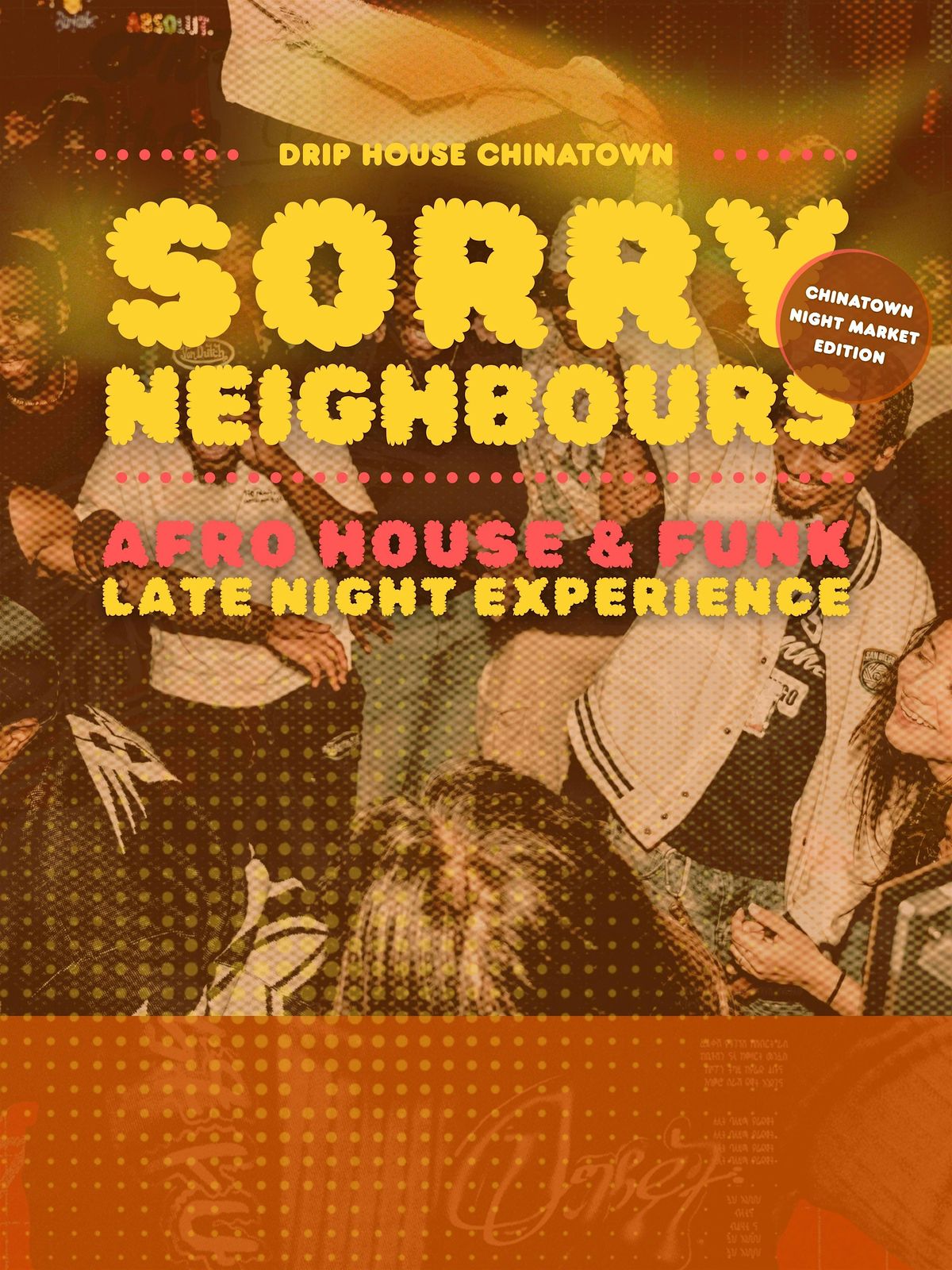 SORRY NEIGHBOURS: AFRO HOUSE & FUNK