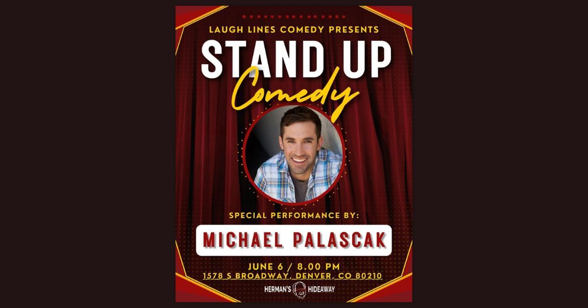 Laugh Lines Comedy Presents: Michael Palascak at Herman's Hideaway