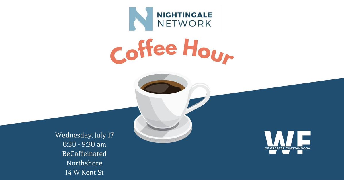 July Nightingale Coffee Hour