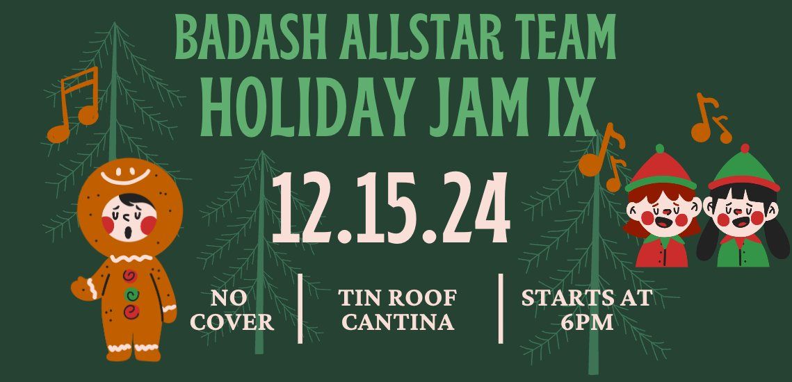 Holiday Jam IX at Tin Roof Cantina!