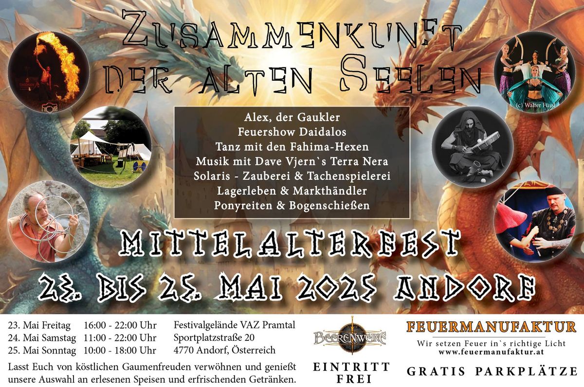 2. Mittelalterfest " Zusammenkunft der alten Seelen " ( Eintritt frei )