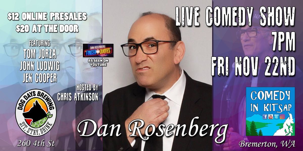 Live Comedy Show at Dog Days w\/Dan Rosenberg!