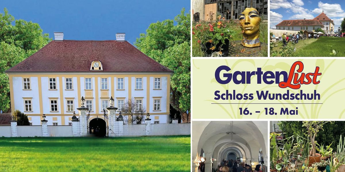 Gartenlust auf Schloss Wundschuh