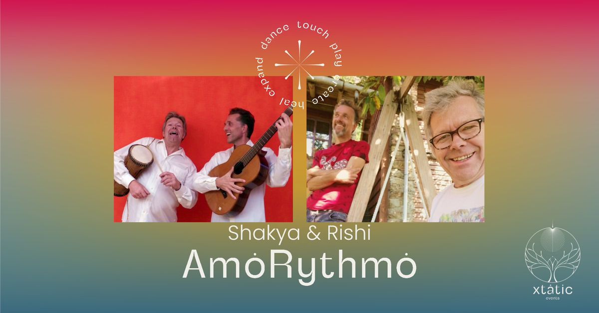 "AmoRhythmo" - Mit Shakya & Rishi