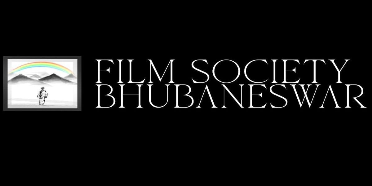 Film Society Bhubaneswar October Screening