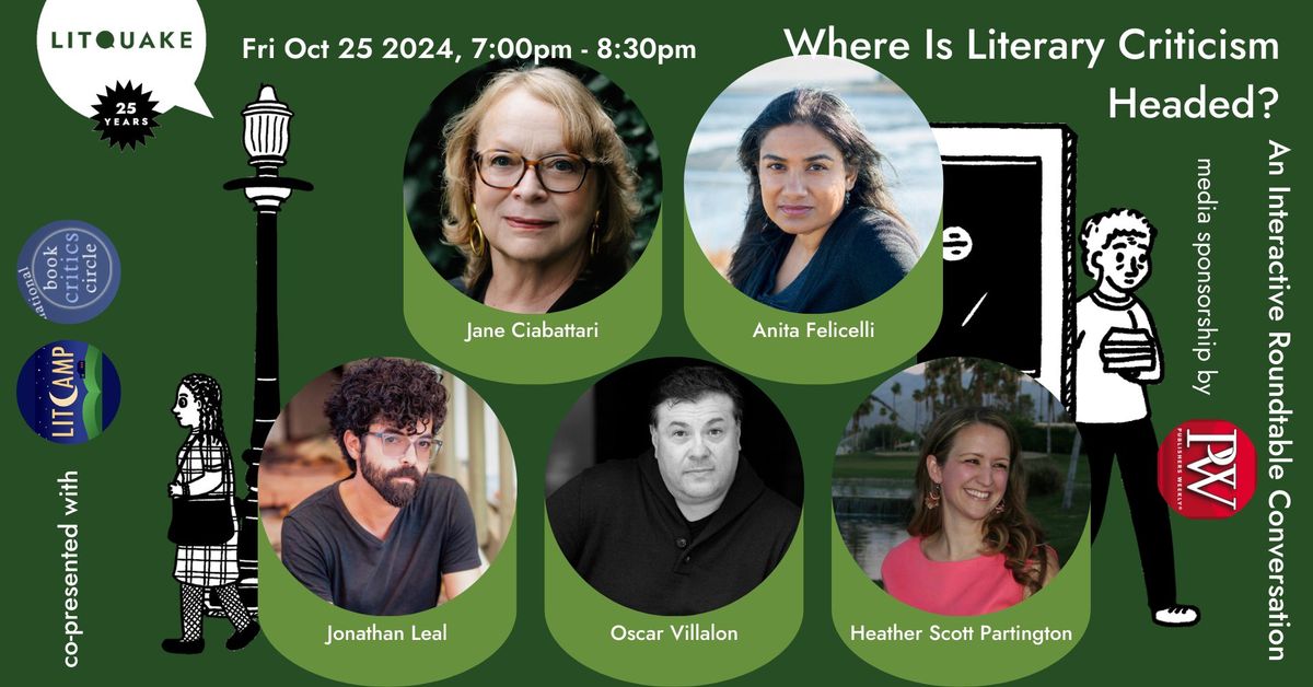 Where Is Literary Criticism Headed? An Interactive Roundtable Conversation