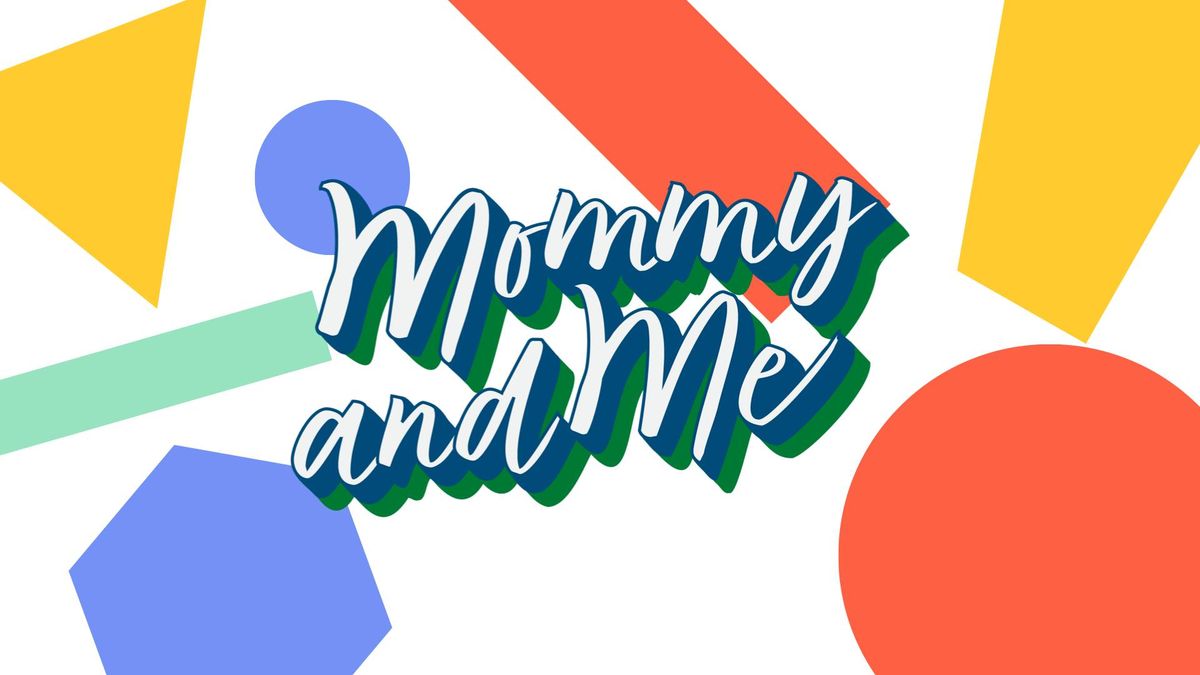 Mommy & Me: South Meridian Y