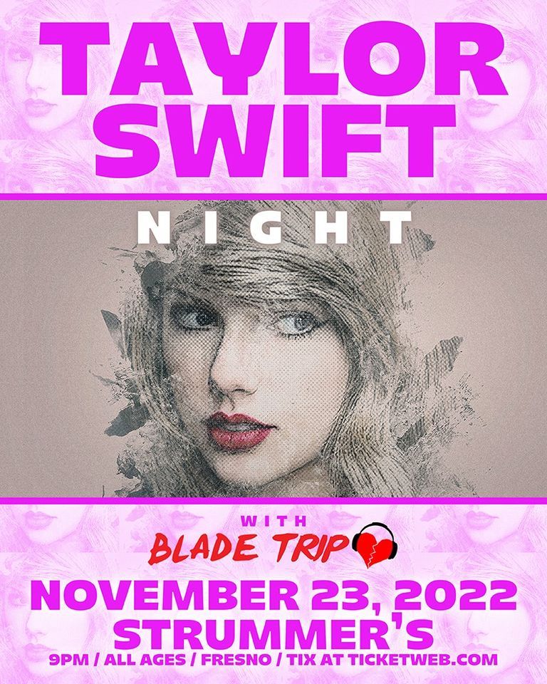  TAYLOR SWIFT NIGHT with DJ Blade Trip at Strummer's