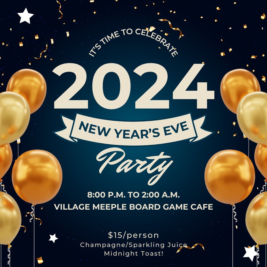 New Year's Eve Party with Village Meeple!