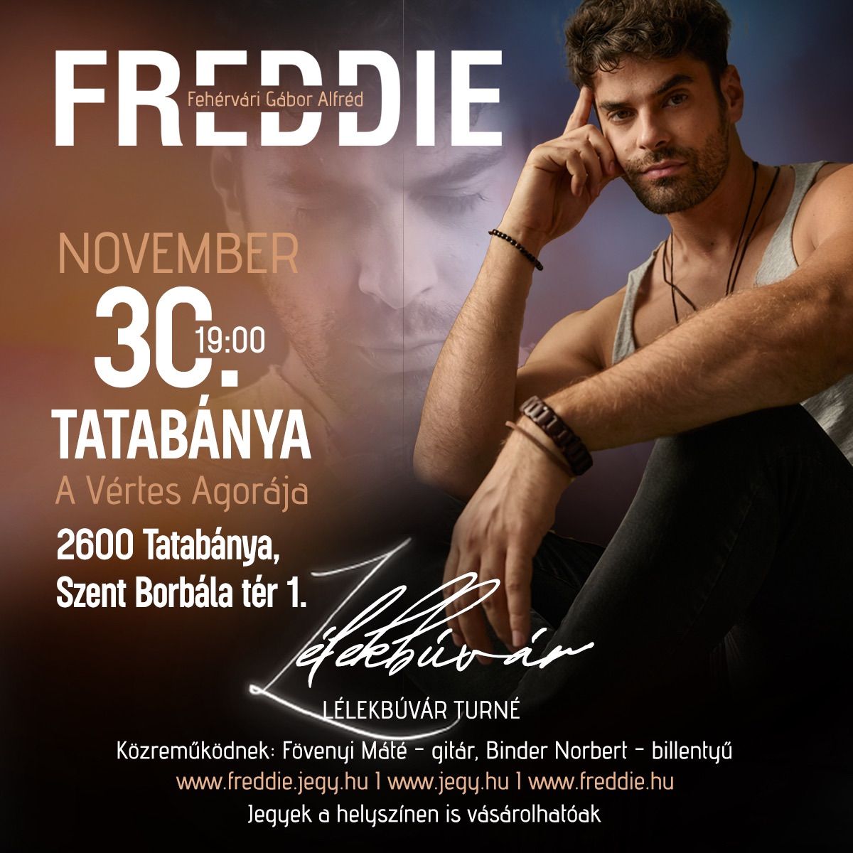 Freddie - L\u00e9lekb\u00fav\u00e1r Turn\u00e9 - Tatab\u00e1nya