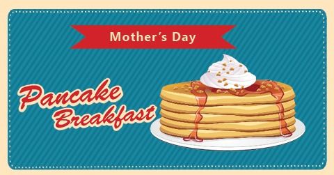 Mother's Day Pancake Breakfast