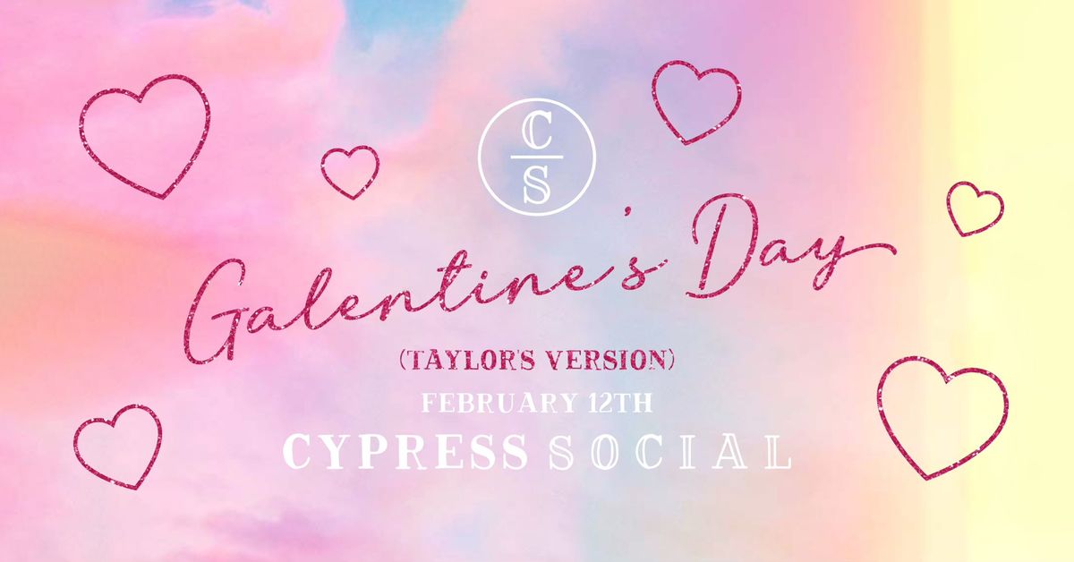 Galentine's Day (Taylor's Version) \ud83e\udef6