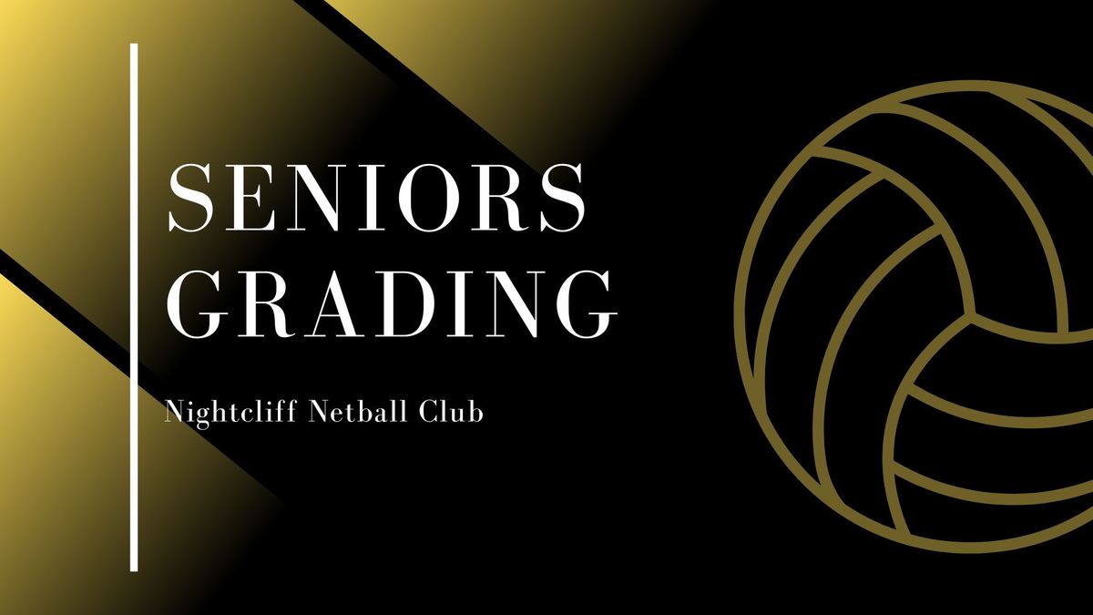 Seniors Grading - Div 1 - Div 5\/6