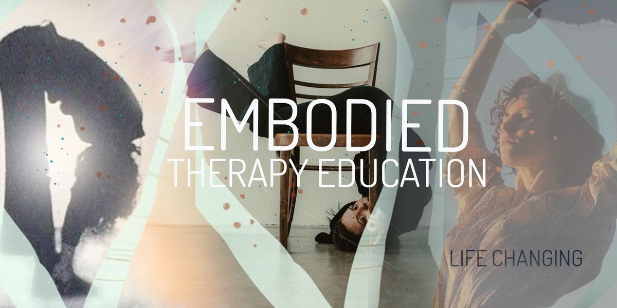 EMBODIED THERAPY EDUCATION 