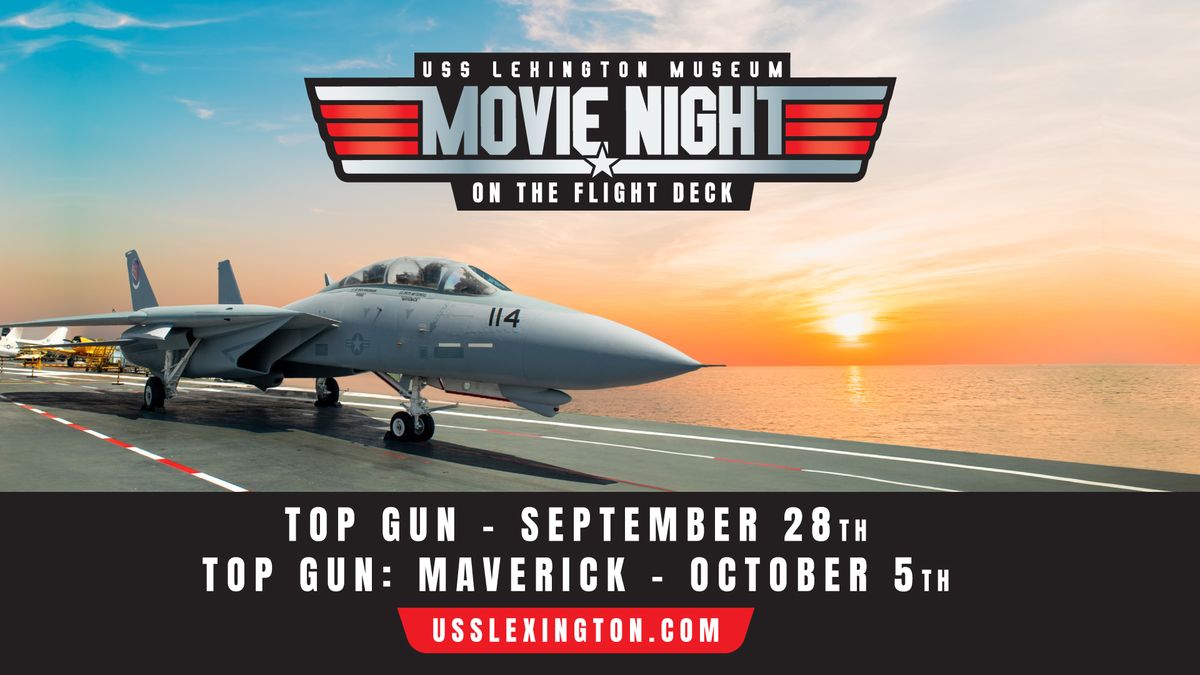 USS Lexington Museum Top Gun Movie Night Events